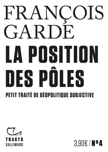 LA POSITION DES POLES, de François Garde | portada del libro