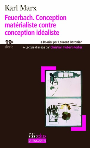 FEUERBACH CONCEPTION MATERIALISTE CONTRE CONCEPTION IDEALIST, de Karl Marx | portada del libro
