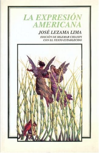EXPRESION AMERICANA, de LEZAMA LIMA | portada del libro