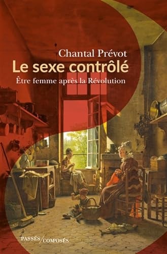 E SEXE CONTROLE, de Chantal Lheureux-Prévot | portada del libro