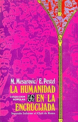 HUMANIDAD ENCRUCIJADA, de MESAROVIC | portada del libro