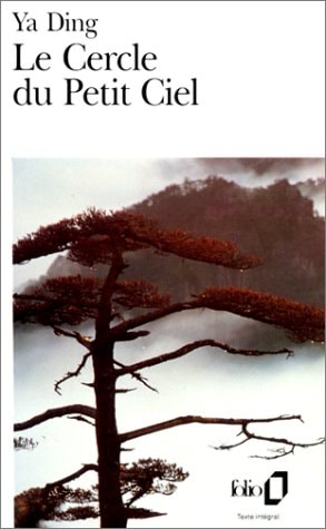 LE CERCLE DU PETIT CIEL, de Ding Ya | portada del libro