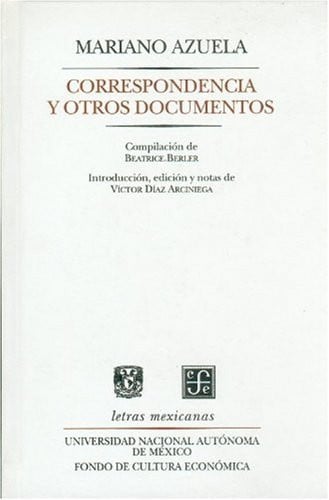 CORRESPONDENCIA Y OTROS DOCUMENTOS, de AZUELA | portada del libro