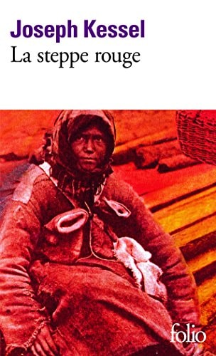 LA STEPPE ROUGE, de Joseph Kessel | portada del libro