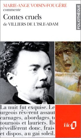 CONTES CRUELS DE VILLIERS DE L'ISLE-ADAM ESSAI ET DOSSIER, de Marie-Ange Voisin-Fougère | portada del libro