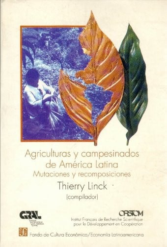 AGRICULTURAS Y CAMPESINADOS AMERICA LAT, de LINCK | portada del libro