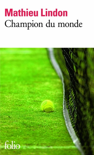 CHAMPION DU MONDE, de Mathieu Lindon | portada del libro