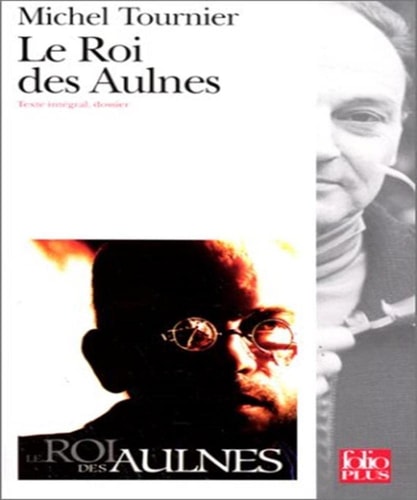 LE ROI DES AULNES, de Michel Tournier | portada del libro