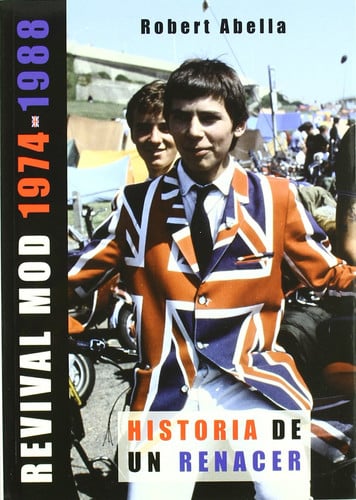 REVIVAL MOD 1974-1988, de ROBERT ALBELLA | portada del libro
