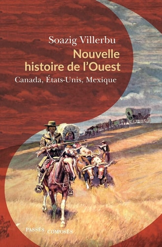 OUVELLE HISTOIRE DE L'OUEST, de Soazig Villerbu | portada del libro