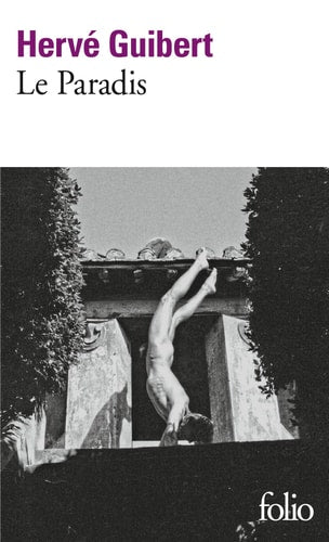 LE PARADIS, de Hervé Guibert | portada del libro