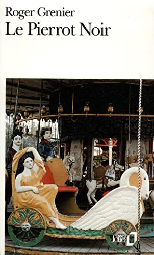 LE PIERROT NOIR, de Roger Grenier | portada del libro