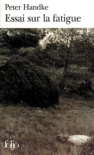 ESSAI SUR LA FATIGUE, de Peter Handke | portada del libro