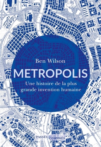 ETROPOLIS, de Ben Wilson | portada del libro
