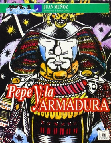 PEPE Y LA ARMADURA-INFANTIL, de MUÑOZ | portada del libro