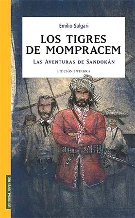 LOS TIGRES DE MOMPRACEM: LAS AVENTURAS DE SANDOKAN, de Salgari | portada del libro