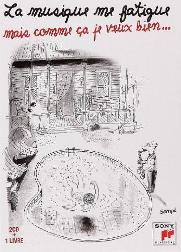 LA MUSIQUE ME FATIGUE LIV CD, de Sempe | portada del libro