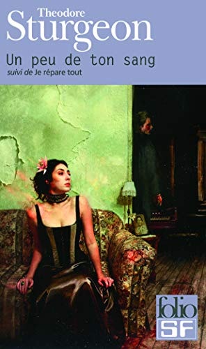 UN PEU DE TON SANG, de Theodore Sturgeon | portada del libro