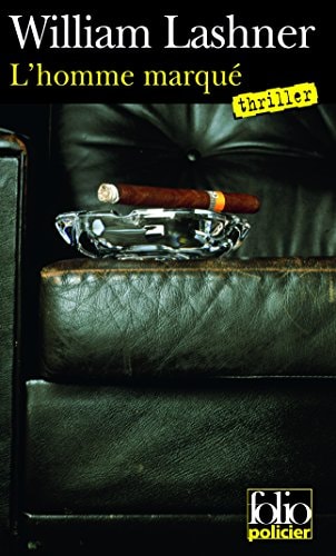 L'HOMME MARQUE, de William Lashner | portada del libro