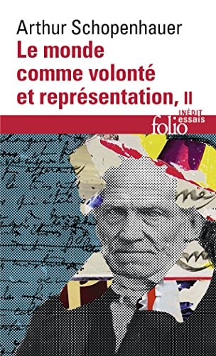 LE MONDE COMME VOLONTE ET REPRESENTATION T2, de Arthur Schopenhauer | portada del libro