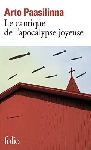 LE CANTIQUE DE L'APOCALYPSE JOYEUSE, de Arto Paasilinna | portada del libro