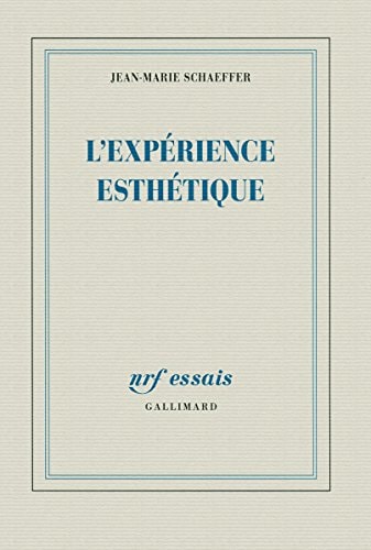 L'EXPERIENCE ESTHETIQUE, de Jean-Marie Schaeffer | portada del libro