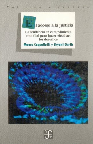 ACCESO A LA JUSTICA-CAPPELLETTI, de CAPPELLETTI | portada del libro