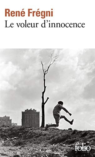 LE VOLEUR D'INNOCENCE, de René Frégni | portada del libro