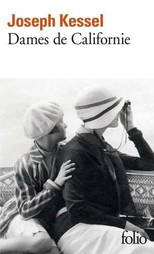 DAMES DE CALIFORNIE, de Joseph Kessel | portada del libro
