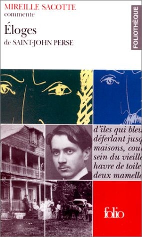 ELOGES/LA GLOIRE DES ROIS DE SAINT-JOHN PERSE, de Mireille Sacotte | portada del libro