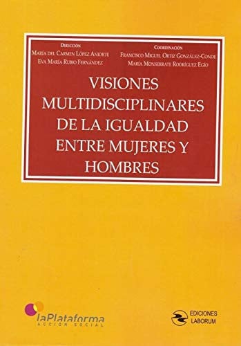 Visiones multidisciplinares de la igualdad entre mujeres y hombres, de Varios autores | portada del libro