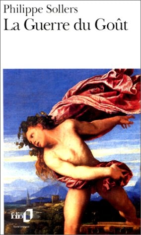 LA GUERRE DU GOUT, de Philippe Sollers | portada del libro