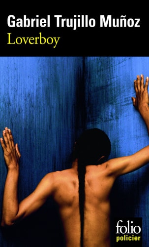 LOVERBOY, de Trujillo Muñoz | portada del libro