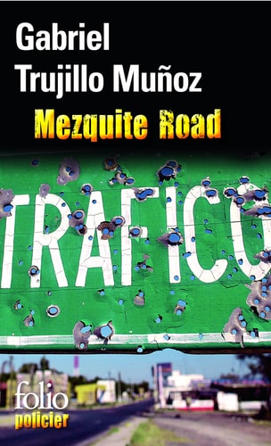 MEZQUITE ROAD:UNE ENQUETE, de Munoz Trujillo | portada del libro
