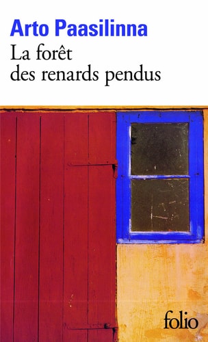 LA FORET DES RENARDS PENDUS, de Paasilinna | portada del libro