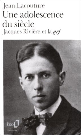UNE ADOLESCENCE DU SIECLE, de Jean Lacouture | portada del libro
