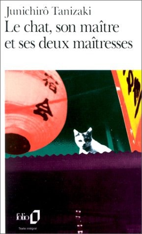 LE CHAT SON MAITRE ET SES DEUX MAITRESSES, de Jun'ichirō Tanizaki | portada del libro