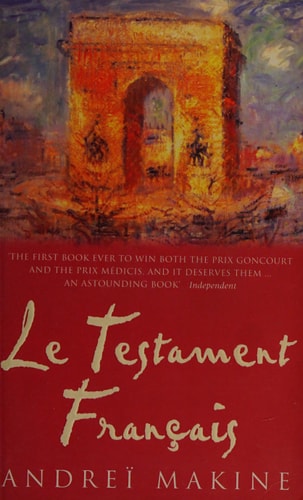 LE TESTAMENT FRANCAIS, de Andrei Makine | portada del libro