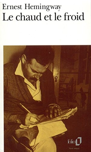 LE CHAUD ET LE FROID, de HEMINGWAY | portada del libro