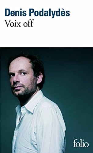Voix Off, de Denis Podalydès | portada del libro