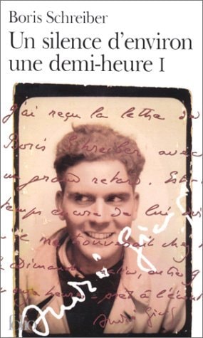 UN SILENCE D'ENVIRON UNE DEMI-HEURE T1, de Boris Schreiber | portada del libro