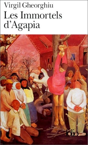 LES IMMORTELS D'AGAPIA, de Virgil Gheorghiu | portada del libro