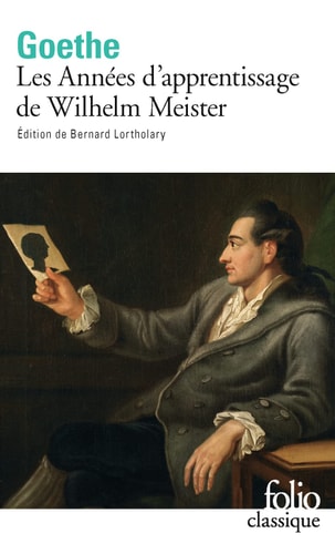 WILHELM MEISTER LES ANNEES D'APPRENTISSAGE, de Johann Wolfgang Von Goethe | portada del libro