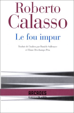 LE FOU IMPUR, de Roberto Calasso | portada del libro