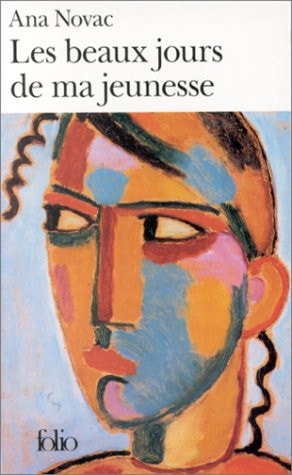 LES BEAUX JOURS DE MA JEUNESSE, de Ana Novac | portada del libro