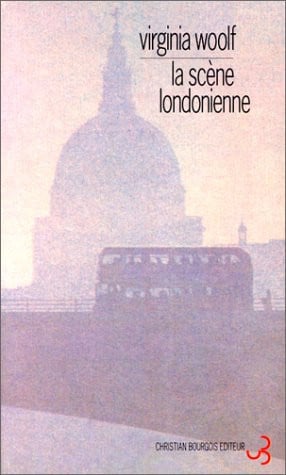 LA SCENE LONDONIENNE, de WOOLF VIRGINIA | portada del libro