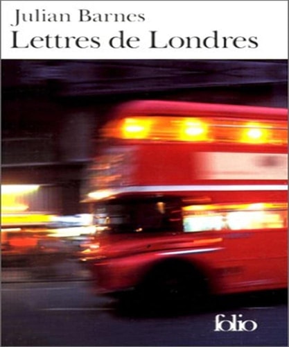 LETTRES DE LONDRES, de Julian Barnes | portada del libro