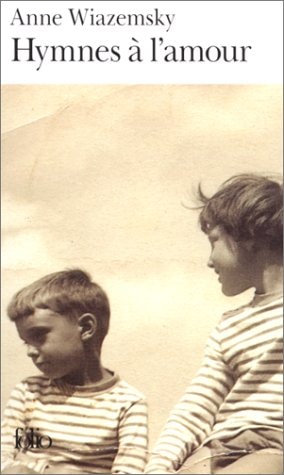 HYMNES A L'AMOUR, de Anne Wiazemsky | portada del libro