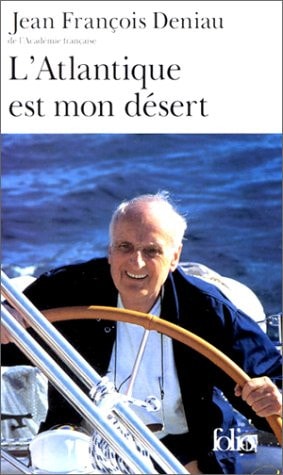 ATLANTIQUE EST MON DESE, de Jean-François Deniau | portada del libro