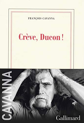 CREVE DUCON, de CAVANNA FRANÇOIS | portada del libro